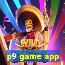 p9 game app